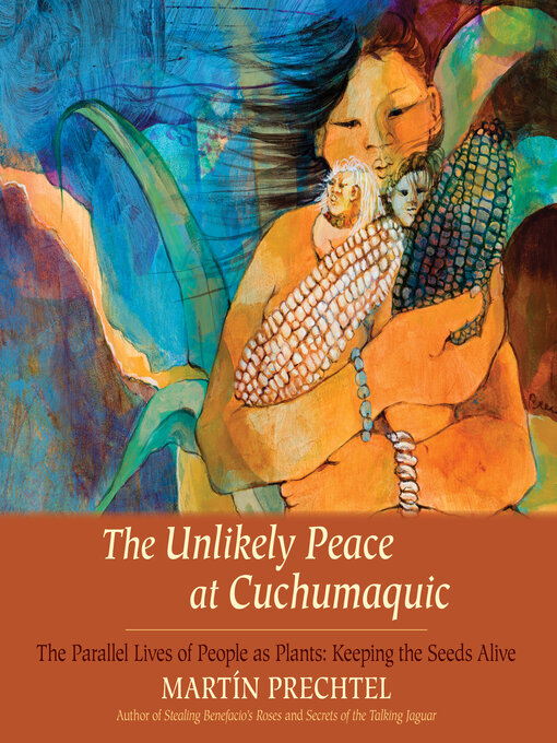 Cover image for The Unlikely Peace at Cuchumaquic